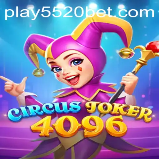 Exploring the Exciting World of CircusJoker4096: A Comprehensive Guide